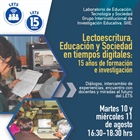 Evento Académico "Lectoescritura, Educación y Sociedad en Tiempos Digitales" 15 años de formación e investigación