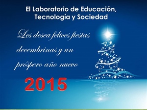El LETS les desea unas felices fiestas decembrinas y próspero año nuevo 2015